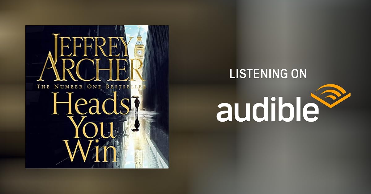 Heads You Win by Jeffrey Archer Audiobook Audible.in